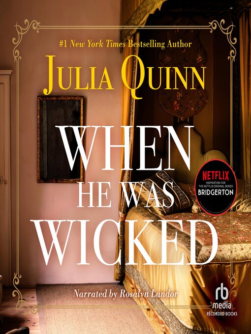 Title details for When He Was Wicked by Julia Quinn - Available